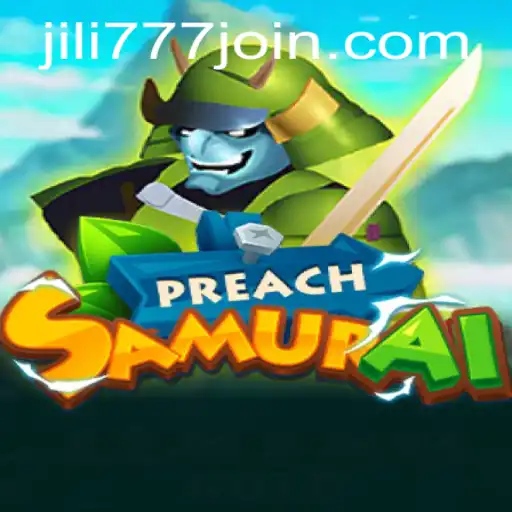 Exploring the Intriguing World of PreachSamurai: A Revolutionary Gaming Experience with Jili777