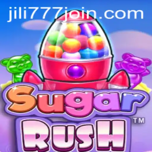 Exploring the Exciting World of SugarRush and jili777