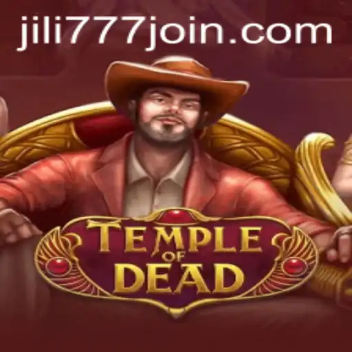 Exploring TempleofDead: An Adventurous Journey into the World of Jili777